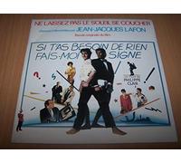 Jean-Jacques Lafon - Bande Originale Du Film: Si T'as Besoin De Rien, Fais-Moi Signe : Ne Laissez Pas Le Soleil Se Coucher / Ne Laissez Pas Le Soleil Se Coucher (Version Instrumentale) - 45 tours - 7"