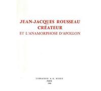 Jean-Jacques Rousseau créateur William Acher (Auteur)