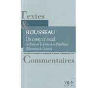 Jean-Jacques Rousseau - Du Contrat Social Ou Essai Sur La Forme De La République