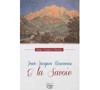 Jean-Jacques Rousseau Et La Savoie