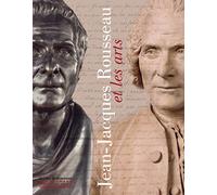 Jean-Jacques Rousseau et les arts