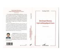 Guozheng Yang – Jean-Jacques Rousseau : La part autobiographique de l'œuvre – Broché