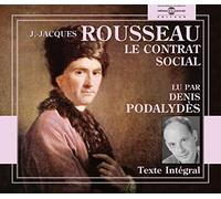 Jean-Jacques Rousseau - Le Contrat Social-Lu par Denis Podalydes