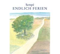 Jean-Jacques Sempé Jakob Emanuel Endlich Ferien (Kunst) (Relié)