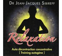 Jean-Jacques Sibireff - Training Autogene