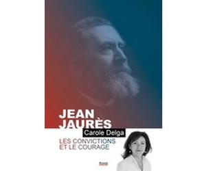 Jean jaurès Carole Delga (Auteur), Rémy Pech (Auteur), Marie-Luce Nemo (Auteur)