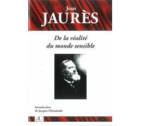 Jean Jaurès, de la réalité du monde sensible