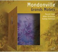 Grands Motets Jean-Joseph Cassanéa De Mondonville (Compositeur), Purcell Choir (Interprète), György Vashegyi (Chef d'orchestre), Chantal Santon-Jeffery (Interprète), Mathias Vidal (Interprète)