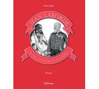 Jean Laborde, pour l'amour d'une reine
