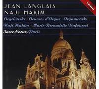 Jean Langlais Naji Hakim - Oeuvres D'orgue
