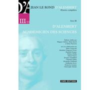 Jean Le Rond D'Alembert - Oeuvres complètes - Série III - Académie des sciences - Collectif - Cnrs Eds - broché - Essai