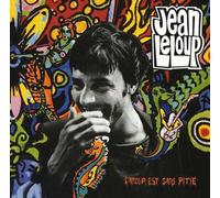 Jean Leloup - L'amour Est Sans Pitié