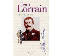 Jean Lorrain: Miroir de la Belle Époque