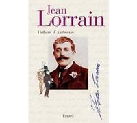 Jean Lorrain: Miroir de la Belle Époque