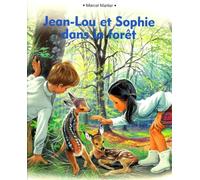 Jean-Lou et Sophie dans la forêt