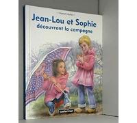 Jean-Lou et Sophie découvrent la campagne