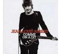 JEAN-LOUIS AUBERT - COMME ON A DIT: BEST OF CD FRENCH POP FRANCAIS NEUF