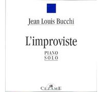 Jean Louis Bucchi - Bucchi: L'Improviste
