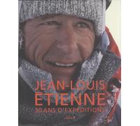Jean-Louis Etienne, 30 ans d'expéditions