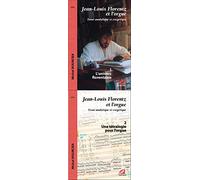 Jean-Louis Florentz et l'orgue. Essai analytique et exégetique
