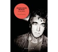 Jean-Louis Murat, le lien défait Franck Vergeade (Auteur)