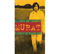 Jean-Louis Murat - Live in Dolores, Murat en Plein Air