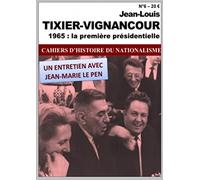 Jean-Louis Tixier-Vignancour: 1965 : la première présidentielle