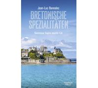 Jean-Luc Bannal Bretonische Spezialitäten: Kommissar Dupins neunter Fall (Poche)