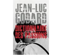Jean Luc Godard Dictionnaire des passions - Jean-Luc Douin - Stock - broché - Biographie