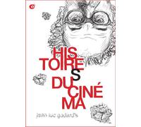 Jean-Luc Godard's Histoire(s) du Cinéma