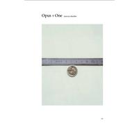Jean-Luc Moulene: Opus + One