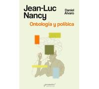 Jean-Luc Nancy: Ontología y política