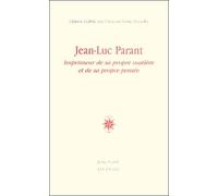 Jean-Luc Parant : Imprimeur de sa propre matière et de sa propre pensée
