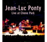 Jean-Luc Ponty - Live At Chene Park Live Edition by Jean-Luc Ponty (2012) Audio CD
