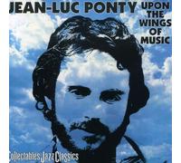 JEAN-LUC PONTY - Upon The Wings of Music [Import]