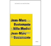 Jean-Marc Bustamante, Villa Medici
