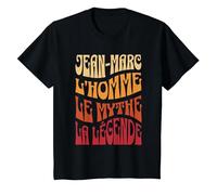 Jean-Marc Homme Mythe Légende Idée-Cadeau Prénom Jean-Marc T-Shirt, Enfant, Noir, 12 Ans
