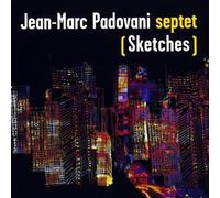 Jean-Marc Padovani - Sketches