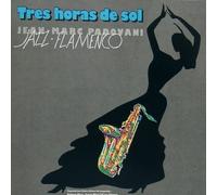 Jean-Marc Padovani - Tres Horas de Sol: Jazz Flamenco (UK Import)