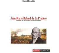 Jean-Marie Roland de la Platière Daniel Rosetta (Auteur)