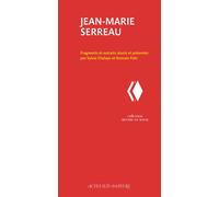 Sylvie Chalaye, Romain Fohr – Jean‑Marie Serreau – Biographie – Actes Sud‑Papiers, broché
