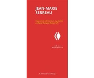 Jean-Marie Serreau Sylvie Chalaye (Auteur), Romain Fohr (Auteur)