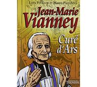 Jean-Marie Vianney, Curé d'Ars