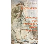Jean Martin, mémoires d'un compagnon tailleur de pierres