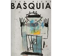 Jean-Michel Basquiat, Catalogue Exposition Musée d'Art Moderne de la Ville de Paris, 2010/2011