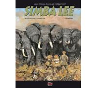 Jean-Michel Charlier präsentiert 2: Simba Lee