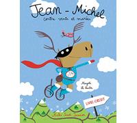 Magali Le Huche – Jean-Michel contre vents et marées – Album jeunesse – Cartonné – Actes Sud