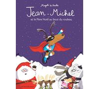 Jean-Michel et le Père Noël au bout du rouleau