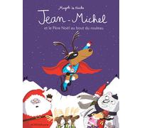 Jean-Michel et le Père Noël au bout du rouleau - Magali Le Huche - Actes Sud Jeunesse - cartonné - Album jeunesse dès 3 ans