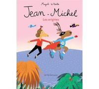 Jean-Michel le caribou - Les origines Magali Le Huche (Auteur), Magali Le Huche (Illustration)